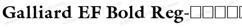 Galliard EF Bold Reg字体转换